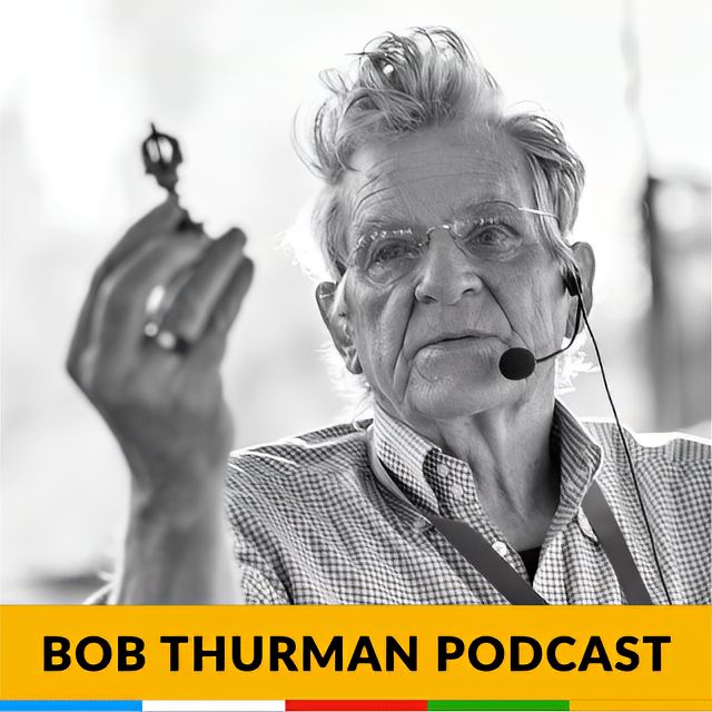 Bob Thurman Podcast